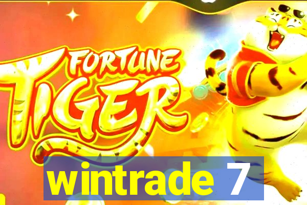 wintrade 7