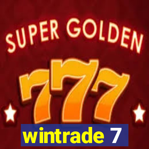 wintrade 7