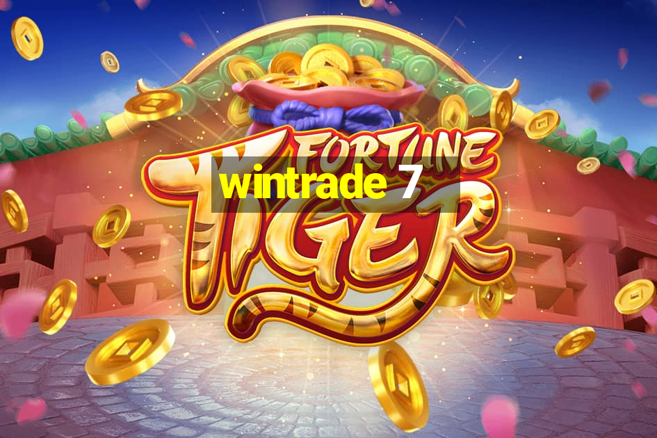 wintrade 7