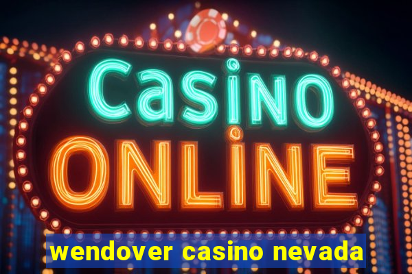 wendover casino nevada