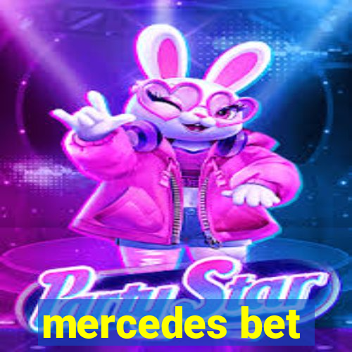 mercedes bet