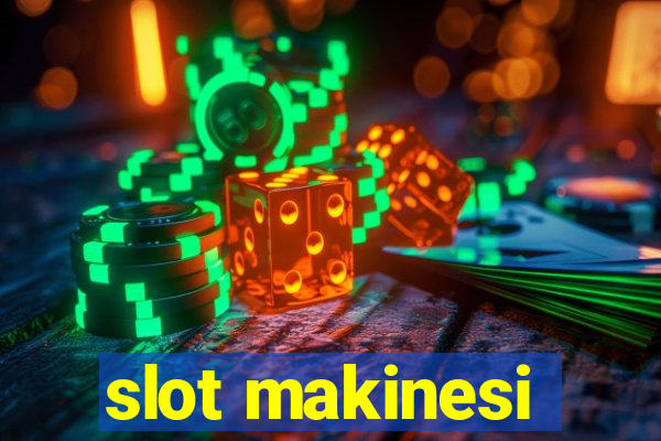 slot makinesi