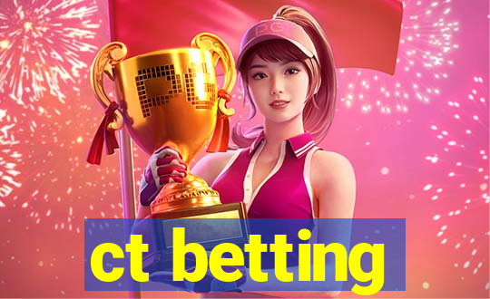 ct betting