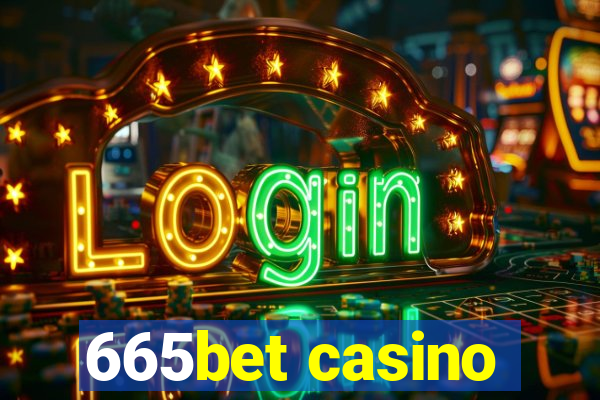 665bet casino