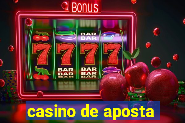 casino de aposta