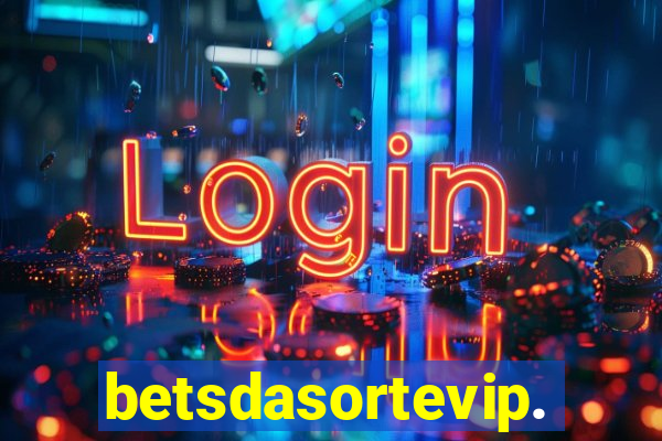 betsdasortevip.com