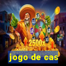 jogo de cas