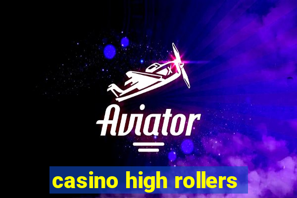 casino high rollers