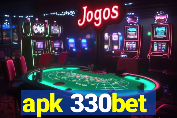 apk 330bet