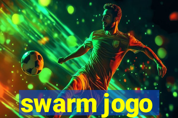 swarm jogo