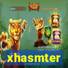 xhasmter