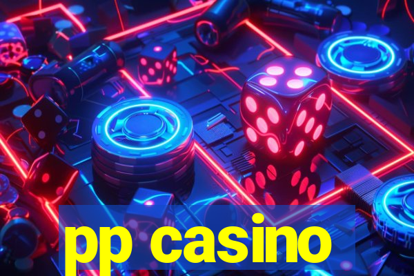 pp casino