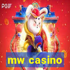 mw casino