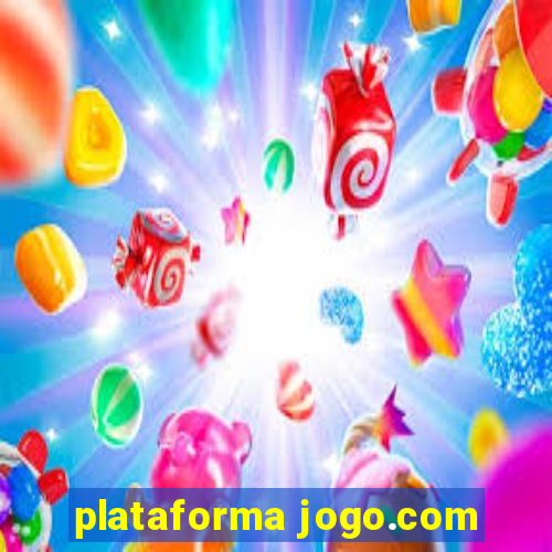 plataforma jogo.com