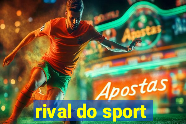 rival do sport