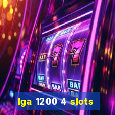 lga 1200 4 slots