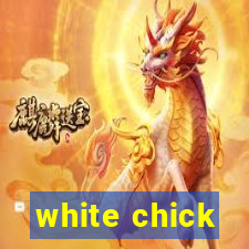 white chick