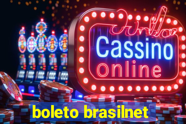 boleto brasilnet