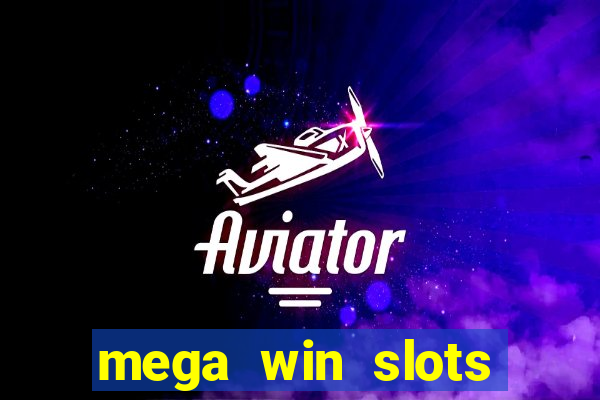 mega win slots casino star