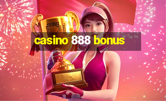 casino 888 bonus