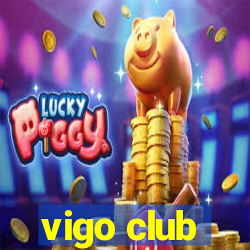 vigo club