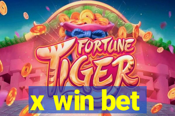 x win bet