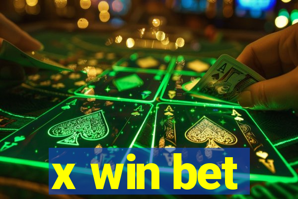 x win bet