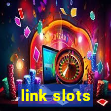 link slots