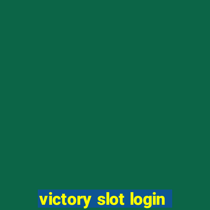 victory slot login