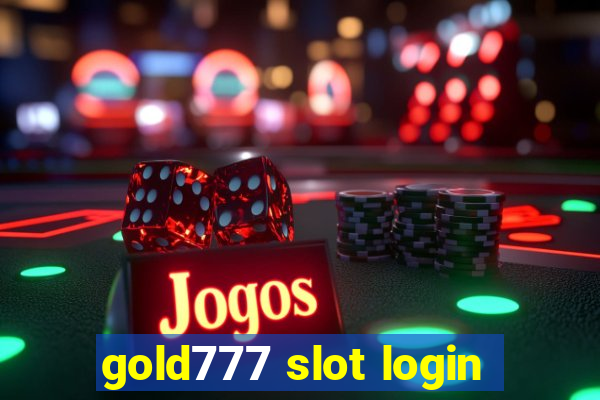 gold777 slot login