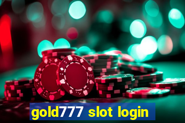 gold777 slot login