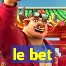 le bet