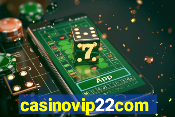 casinovip22com