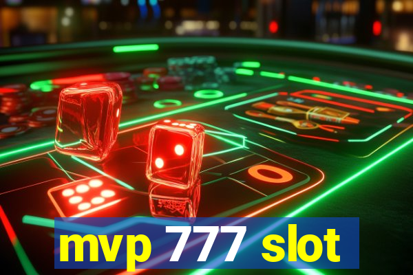 mvp 777 slot