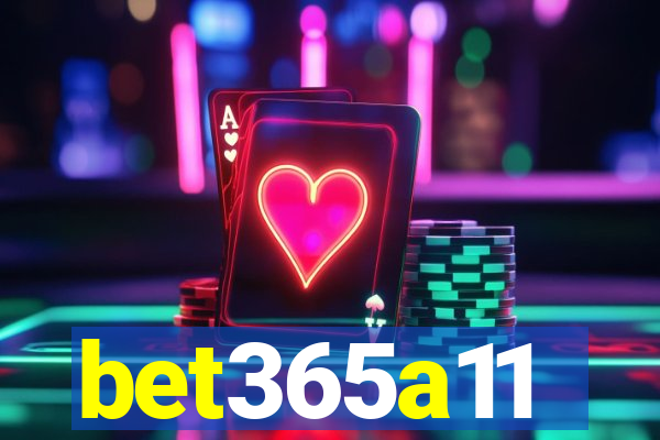 bet365a11