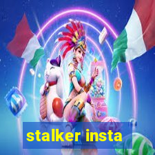 stalker insta