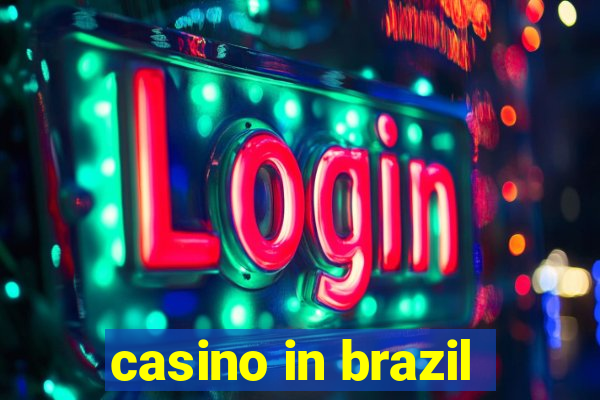 casino in brazil