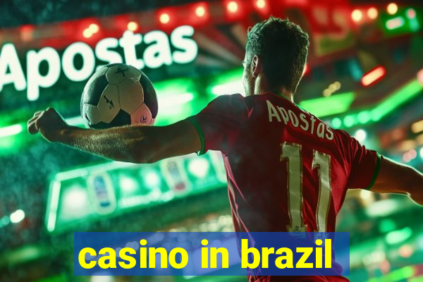 casino in brazil