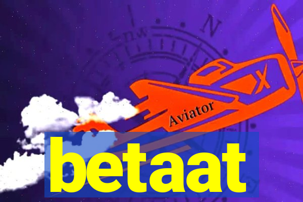 betaat