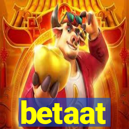 betaat