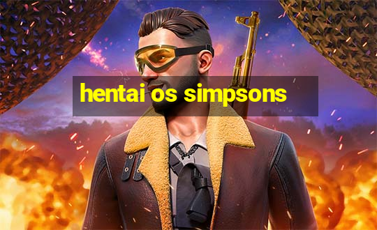 hentai os simpsons