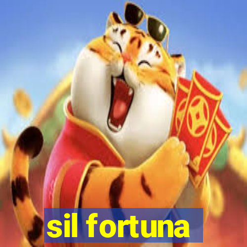 sil fortuna