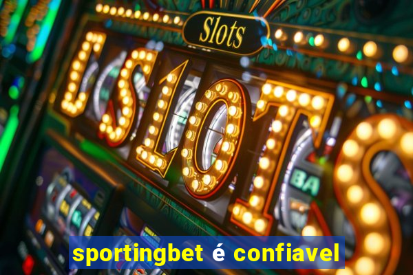 sportingbet é confiavel