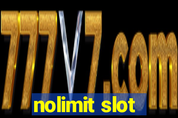 nolimit slot