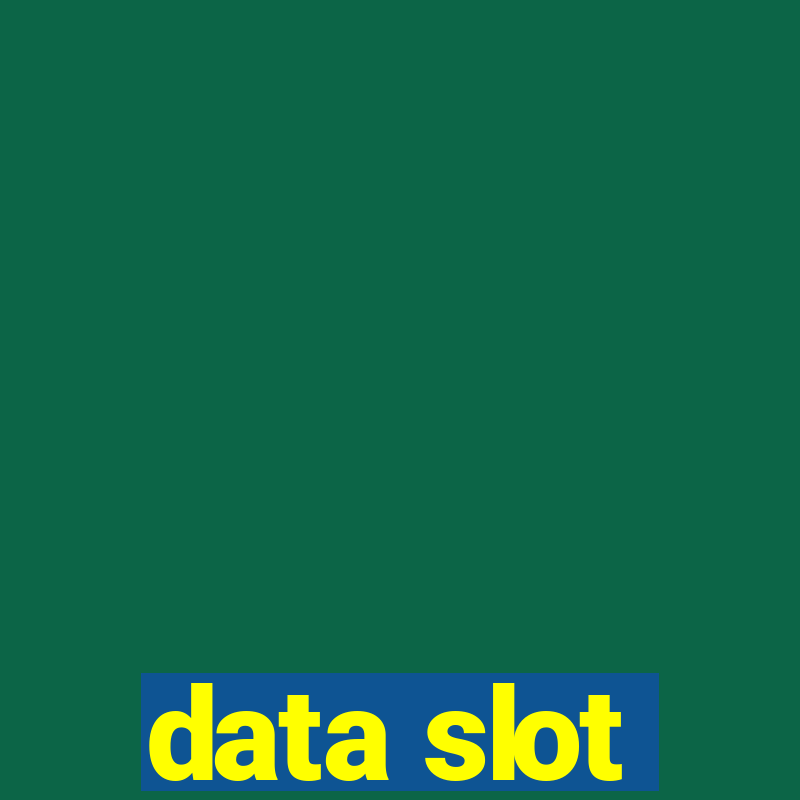 data slot