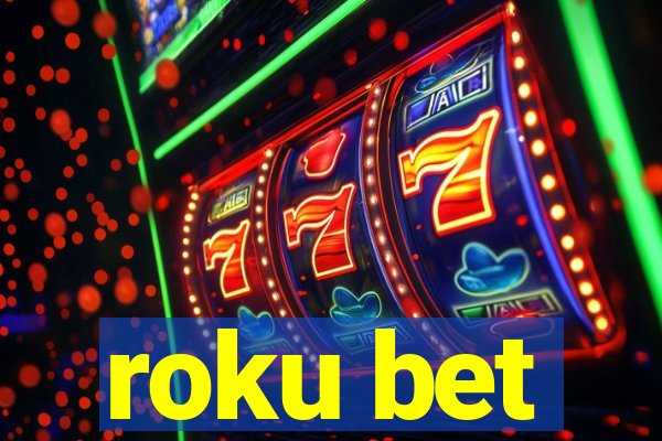 roku bet