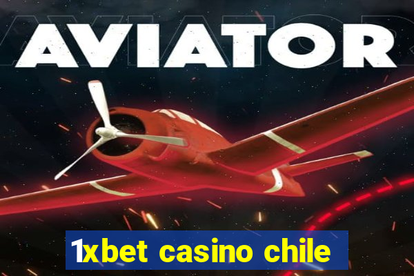 1xbet casino chile