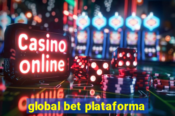 global bet plataforma