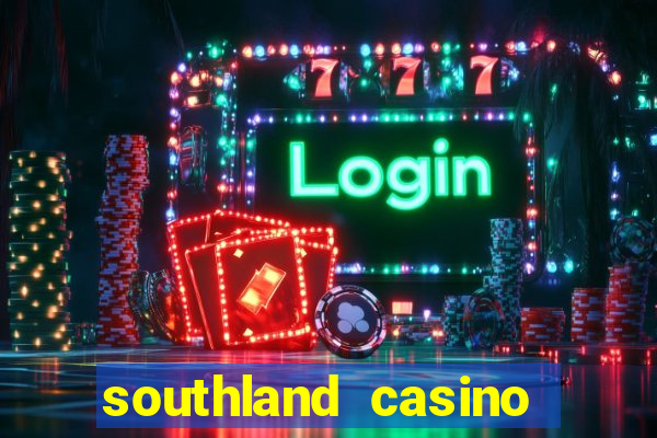 southland casino hotel promo code