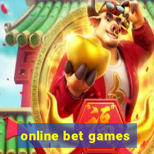 online bet games